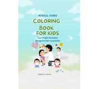 FIRST MEDICAL WORDS: ENGLISH FOR KIDS