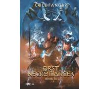 First Necromancer Book Three: A System Descent LitRPG Adventure