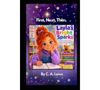 First, Next, Then: Layla's Bright Sparks