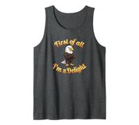First of all I’m A Delight Funny Bald Eagle USA Canotta