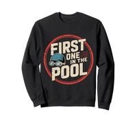 First One in The Pool Nuotatore Veloce competitivo |- Felpa