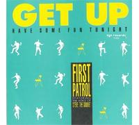 First Patrol - Get up have some fun tonight / Vinyl Maxi Single [Vinyl 12'']