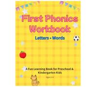 First Phonics Workbook: A Fun Learning Book for Preschool & Kindergarten Kids