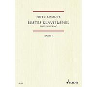 First Piano Book: Ein Lehrgang für den Anfangsunterricht. Band 1. Klavier.