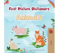 First Picture Dictionary - Animals: English Edition