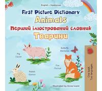 First Picture Dictionary - Animals (English Ukrainian Bilingual Children's Book)