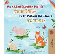 First Picture Dictionary - Animals (Irish English Bilingual Children's Book)