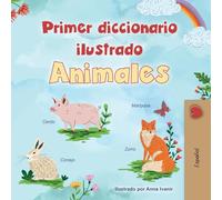 First Picture Dictionary - Animals (Spanish Children's Book)