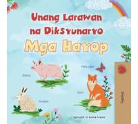 First Picture Dictionary - Animals (Tagalog Children's Book)