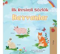 First Picture Dictionary - Animals (Turkish Children's Book)