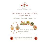 First Pictures on a Plate for Kids: Level 1, Part 2
