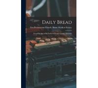 First Presbyterian Church (Lewiston Daily Bread (Copertina rigida)