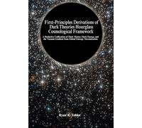 First-Principles Derivations of Dark Theories Hourglass Cosmological Framework: A Deductive Unification of Dark Matter, Dark Energy, and the Vacuum Gradient from Global Entropy Maximization