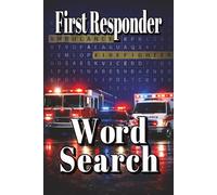 First Responder Word Search: First Responders | Word Search | 6x9 Inches | 55+ Puzzles | 800+ Words|