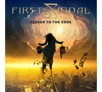 First Signal - Closer To The Edge