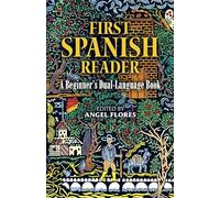 First Spanish Reader (Dual Langua: A Beginners Dual-Language Book