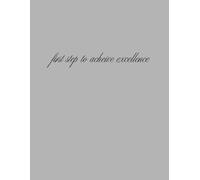 first step to achevie excellence: success for me