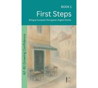 First Steps: Bilingual European Portuguese-English Stories: 1