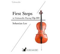 First Steps in Violoncello Playing Op.101