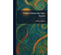 First Steps on the Path