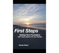 First Steps: Setting Your Foundation