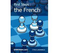 Cyrus Lakdawala First Steps: The French (Tascabile)