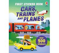 First Sticker Book Cars, Trains and Planes