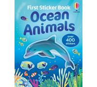 First Sticker Book Ocean Animals (First Sticker Books)