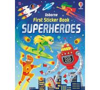 Superheroes. First sticker book. Ediz. a colori