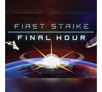 First Strike Final Hour (PC) Steam Key - GLOBAL