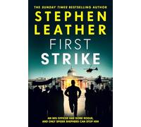 First Strike: The 21st Spider Shepherd Thriller