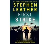 First Strike: The 21st Spider Shepherd Thriller