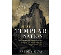 Freddy Silva First Templar Nation (Tascabile)