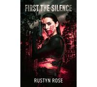 First The Silence