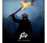 First The - Take Courage