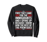 First They Came for The Immigrants Felpa
