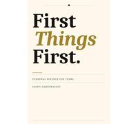 First Things First: Personal Finance for Teens