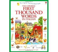 First Thousand Words in Italian by Heather Amery (1-Dec-2013) Paperback