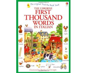 First Thousand Words in Italian by Heather Amery (1-Dec-2013) Paperback