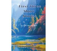 FIRST THREE SHORT STORIES: The Valley Series