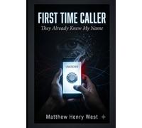 FIRST TIME CALLER: They Already Knew My Name