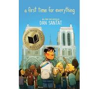 Dan Santat A First Time for Everything (Tascabile)