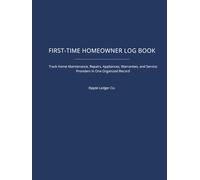 First-Time Homeowner Log Book: Ripple Ledger Co.