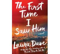 First Time I Saw Him