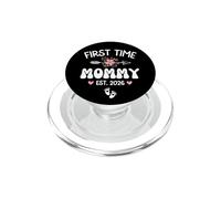 First time Mommy Est 2026 Soon to be Mommy in 2026 PopSockets PopGrip per MagSafe