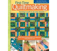 First-Time Quiltmaking, New Edition (Tascabile)