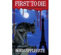 First To Die: Volume 1