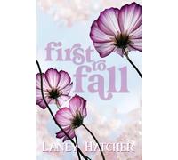 First to Fall: A Friends to Lovers Historical Romance