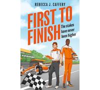 First to Finish: A queer F1 romance for fans of spicy forced proximity romcoms and formula 1 in 2025!: Book 2