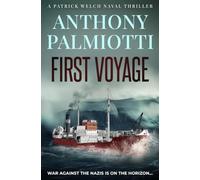 First Voyage: War against the Nazis is on the horizon...: 1